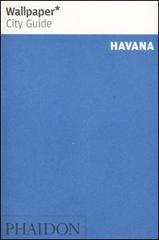 Havana. Ediz. inglese edito da Phaidon