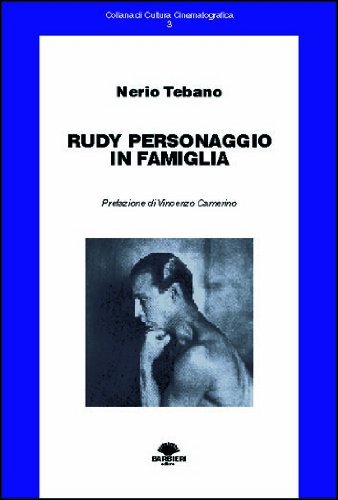 Rudy. Personaggio in famiglia di Nerio Tebano edito da Barbieri