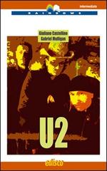 U2. Level B2. Intermediate. Con CD Audio. Con espansione online di Giuliano Castellino, Gabriel Mulligan edito da EDISCO