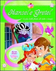 Hansel e Gretel edito da Joybook