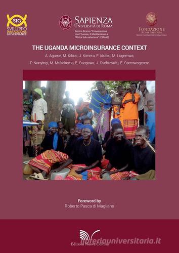 The Uganda microinsurance contest edito da Nuova Cultura