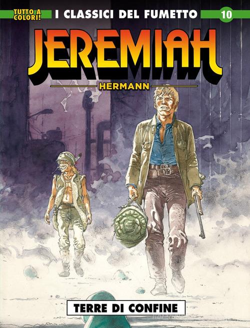 Jeremiah vol. 10 di Hermann edito da Editoriale Cosmo
