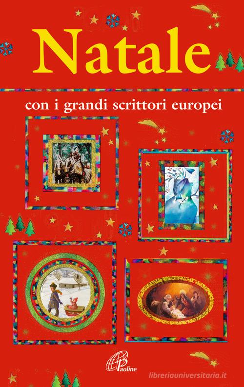 Natale con i grandi scrittori europei edito da Paoline Editoriale Libri
