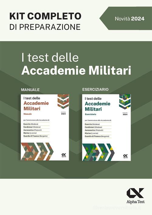 I test delle accademie militari. Kit di preparazione di Massimo Drago, Massimiliano Bianchini edito da Alpha Test