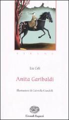 Anita Garibaldi. Sirene di Lia Celi edito da Einaudi Ragazzi