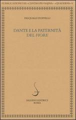 Dante e la paternità del «Fiore» di Pasquale Stoppelli edito da Salerno