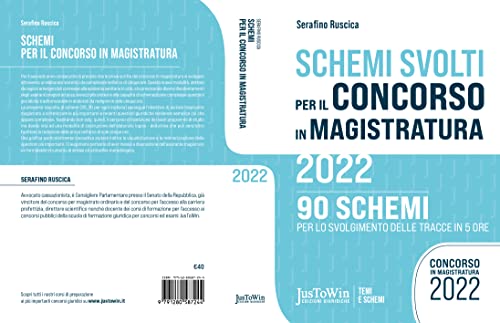 Schemi per il concorso in magistratura 2022 edito da JusToWin Edizioni Giuridiche