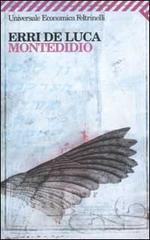 Montedidio di Erri De Luca edito da Feltrinelli