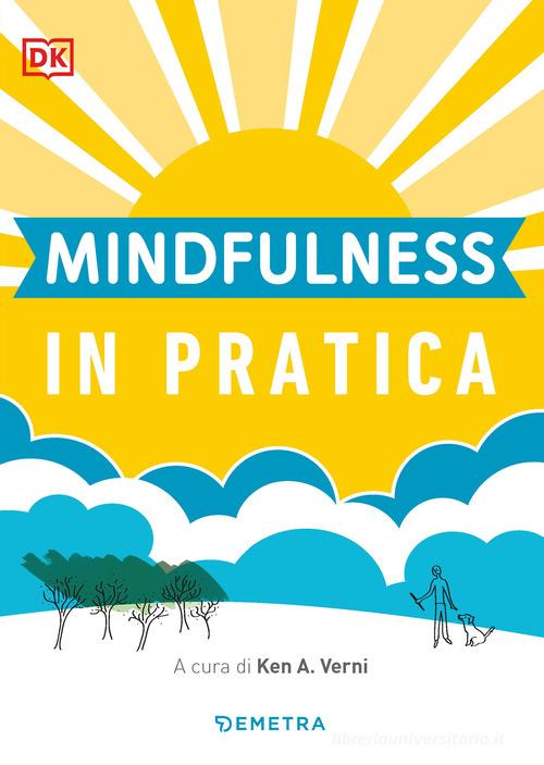 Mindfulness in pratica edito da Demetra