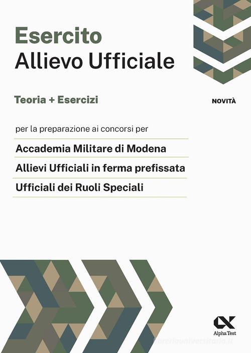 Allievo ufficiale nell'esercito. Teoria ed esercizi di Massimo Drago, Marco Pinaffo edito da Alpha Test