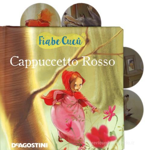 Cappuccetto Rosso. Ediz. illustrata. Con e-book di Valentina Deiana, Mattia Fontana edito da De Agostini