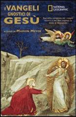 I vangeli gnostici di Gesù di Marvin Meyer edito da White Star