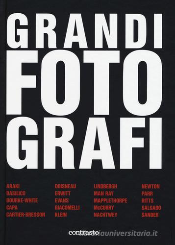 Grandi fotografi. Ediz. illustrata edito da Contrasto