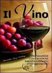 Il vino di Maristella Portalupi, Renzo Portalupi edito da Edizioni Brancato