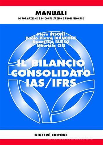 Il bilancio consolidato IAS/IFRS edito da Giuffrè