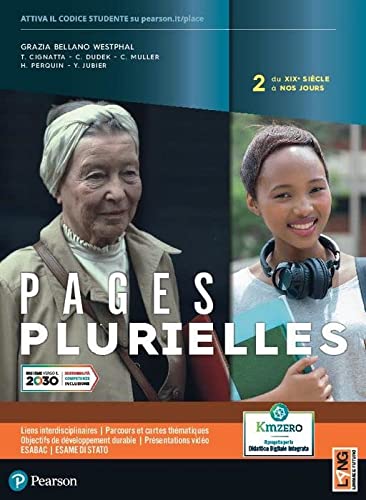 Pages plurielles. Per le Scuole superiori. Con e-book. Con espansione online vol. 2 edito da Lang