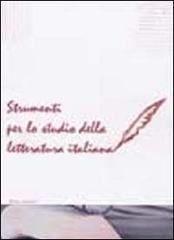 Strumenti per lo studio della letteratura italiana edito da Edisud Salerno