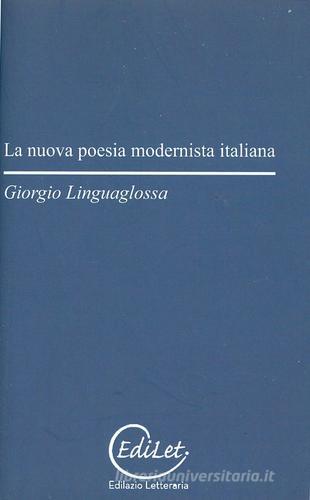 La nuova poesia modernista italiana di Giorgio Linguaglossa edito da Edilazio