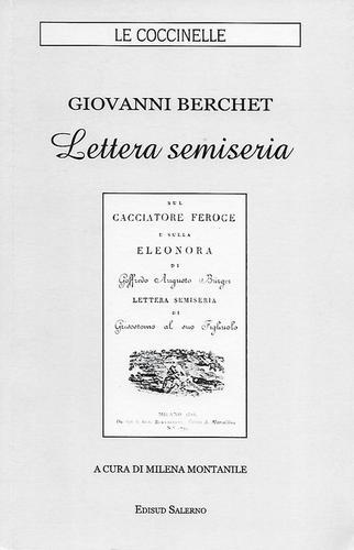 Lettera semiseria di Giovanni Berchet edito da Edisud Salerno