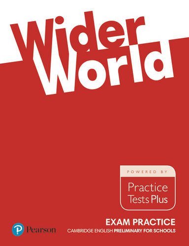 Wider world exam practice: Cambridge preliminary for schools. Per le Scuole superiori. Con espansione online edito da Pearson Longman