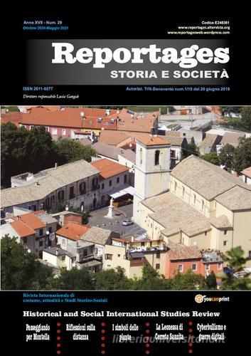 Reportages. Storia e società (2020) vol.29 edito da Youcanprint
