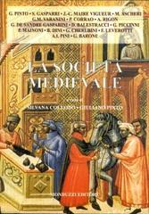La società medievale edito da Monduzzi