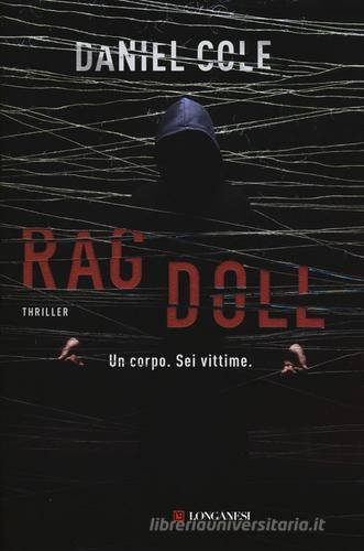 Ragdoll di Daniel Cole edito da Longanesi