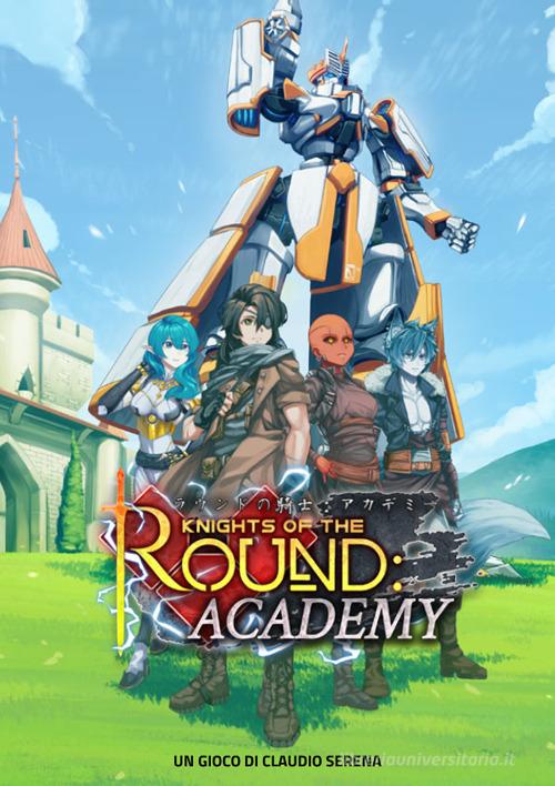 Knights of the Round: Academy-Bundle Senpai. Ediz. inglese di Claudio Serena edito da Fumble