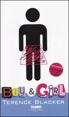 Boy & girl di Terence Blacker edito da Fabbri