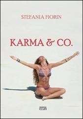 Karma & Co. di Stefania Fiorin edito da Simple