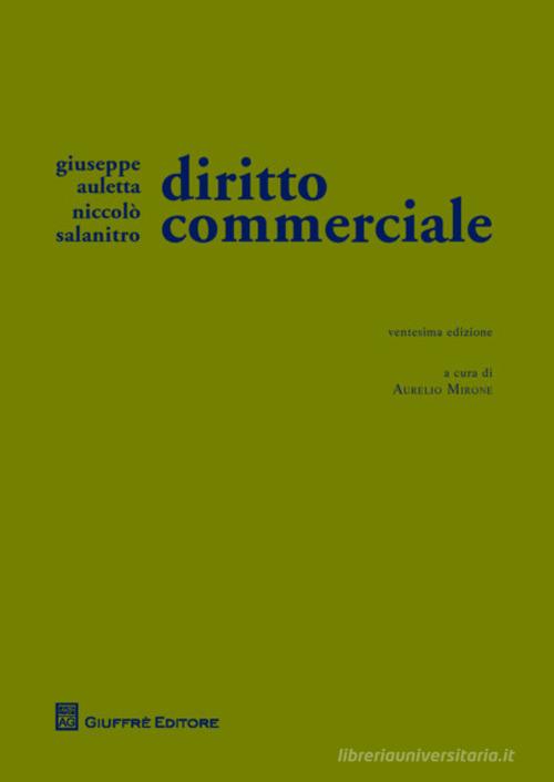 Diritto commerciale di Giuseppe Auletta, Niccolò Salanitro con Spedizione  Gratuita - 9788814207297 in Diritto commerciale