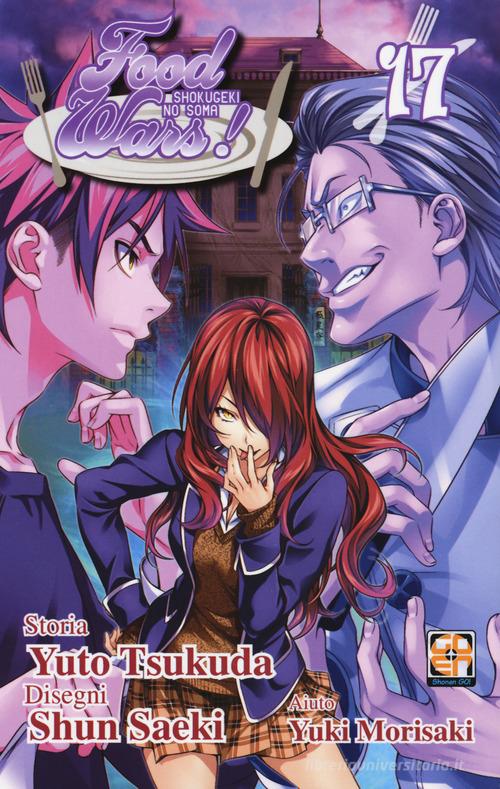 Food wars! vol.17 di Yuto Tsukuda, Shun Saeki, Yuki Morisaki edito da Goen