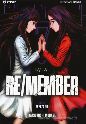 Re/member. Karada Sagashi vol.7 di Welzard, Katsutoshi Murase edito da Edizioni BD