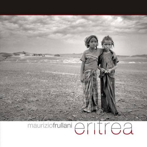 Eritrea. Ediz. italiana e inglese di Maurizio Frullani, Ambra Laurenzi edito da Punto Marte