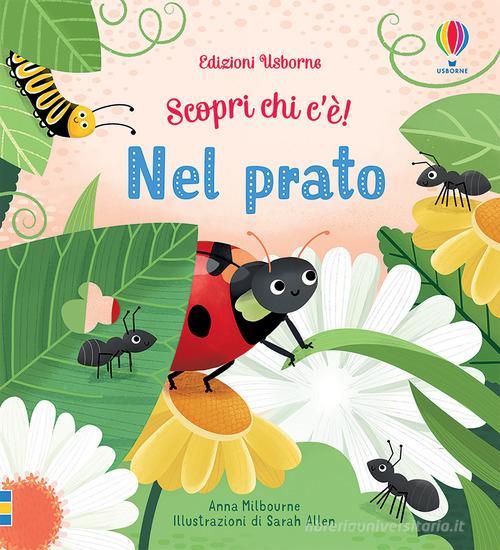 Nel prato. Scopri chi c'è! Ediz. a colori di Anna Milbourne