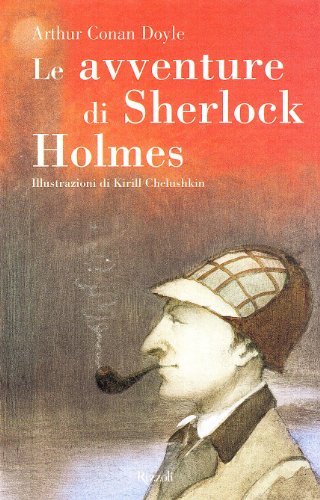 Le avventure di Sherlock Holmes di Arthur Conan Doyle edito da Rizzoli