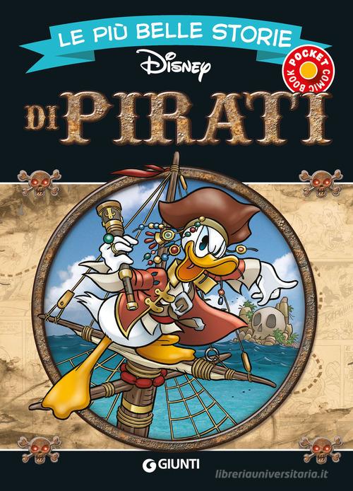 Le  più belle storie di pirati edito da Disney Libri