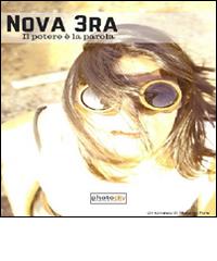 Nova 3ra. Il potere è la parola di Massimo Fenu edito da Photocity.it