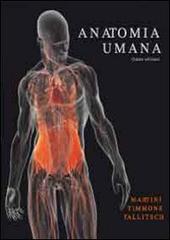 Anatomia umana. Con CD-ROM di Frederic H. Martini, Michael J. Timmons, Robert B. Tallitsch edito da Edises