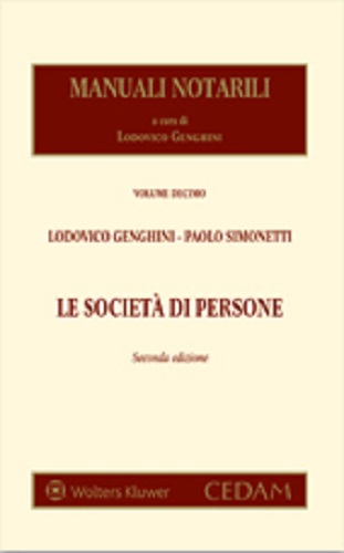 Le società di persone di Lodovico Genghini, Paolo Simonetti edito da CEDAM