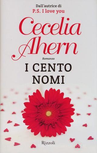 I cento nomi di Cecelia Ahern edito da Rizzoli