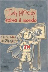 Judy Moody salva il mondo di Megan McDonald edito da Fabbri