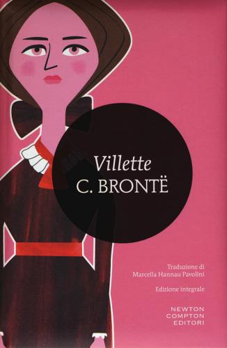 Libro Villette di Charlotte Brontë I MiniMammut di Newton Compton Editori