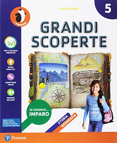 Grandi scoperte. Ambito antropologico. Con Quaderno antropologico, Costituzione, ITE, Libro liquido, Didastore. Per la 5ª classe della Scuola elementare. Con ebook. di Laura Bonci edito da Pearson