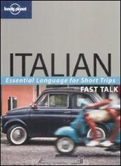 Fast talk Italian edito da Lonely Planet