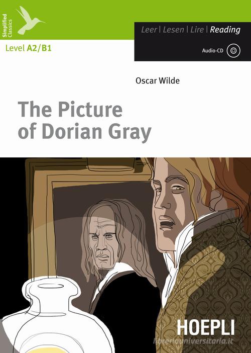 The picture of Dorian Grey. Con CD-Audio di Oscar Wilde edito da Hoepli