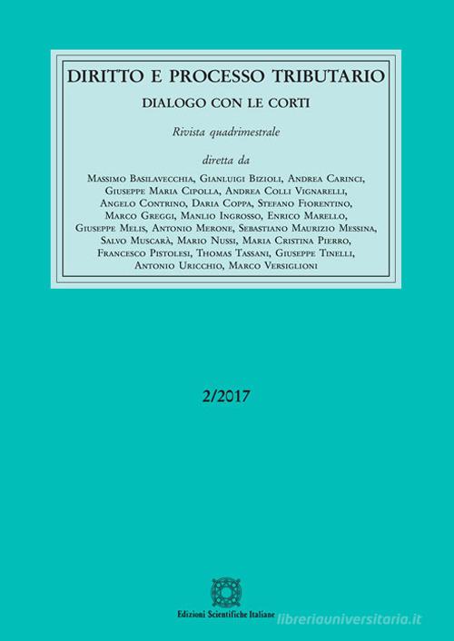 Diritto e processo tributario (2017) vol.2 edito da Edizioni Scientifiche Italiane