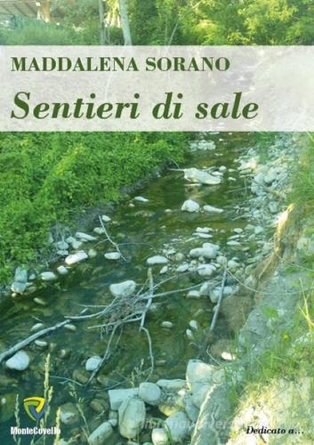 Sentieri di sale di Maddalena Sorano edito da Montecovello