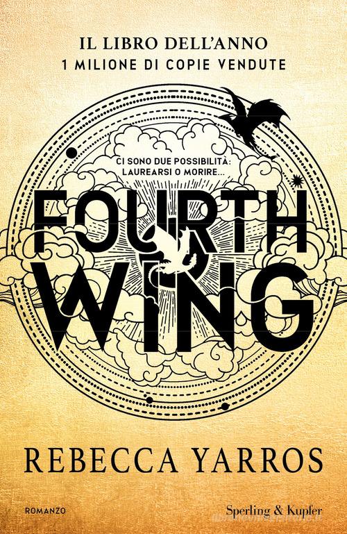 Fourth Wing. Ediz. speciale di Rebecca Yarros edito da Sperling & Kupfer
