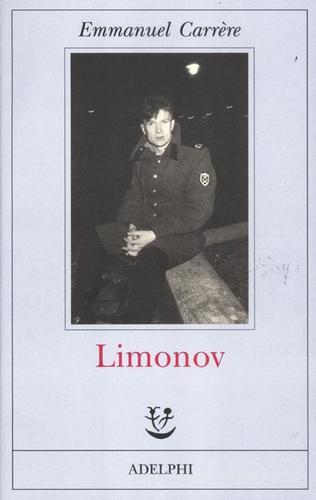 Limonov di Emmanuel Carrère edito da Adelphi